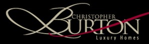 CHISTOPHER BURTON Luxury Homes 