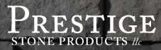 Prestige Stone Products