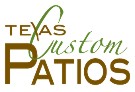 Texas Custom Patios